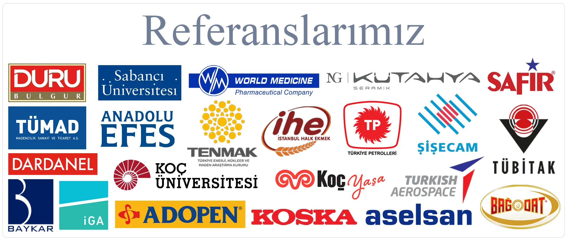 Referanslarımız