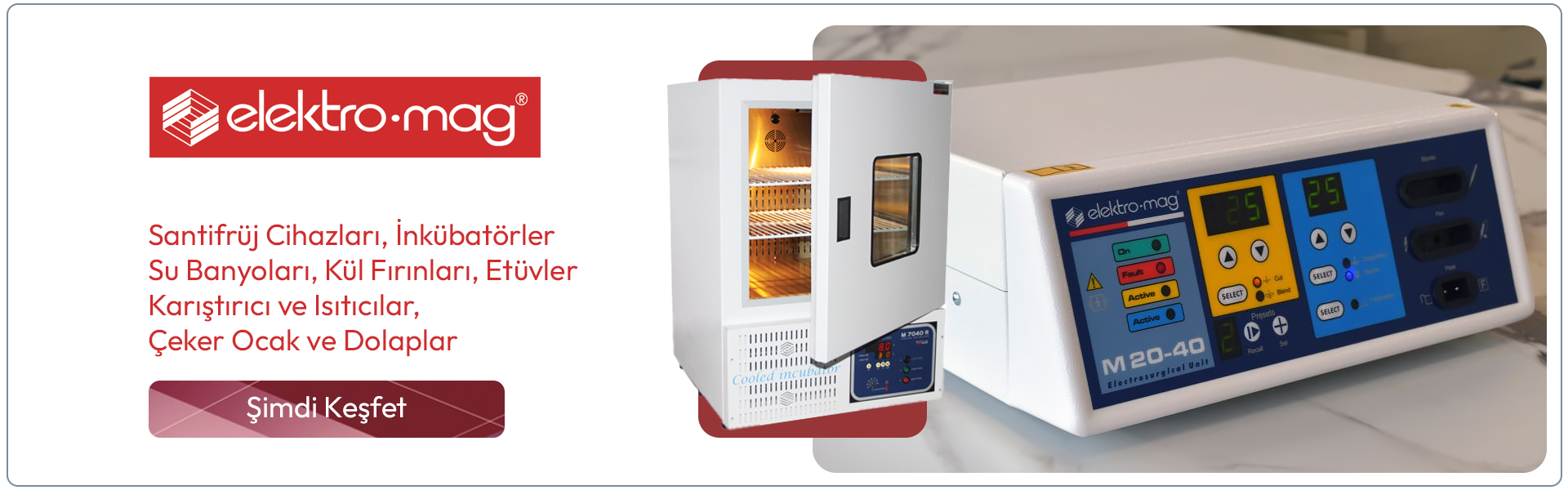 Elektromag Medikal Cihazlar, Laboratuvar Aletleri